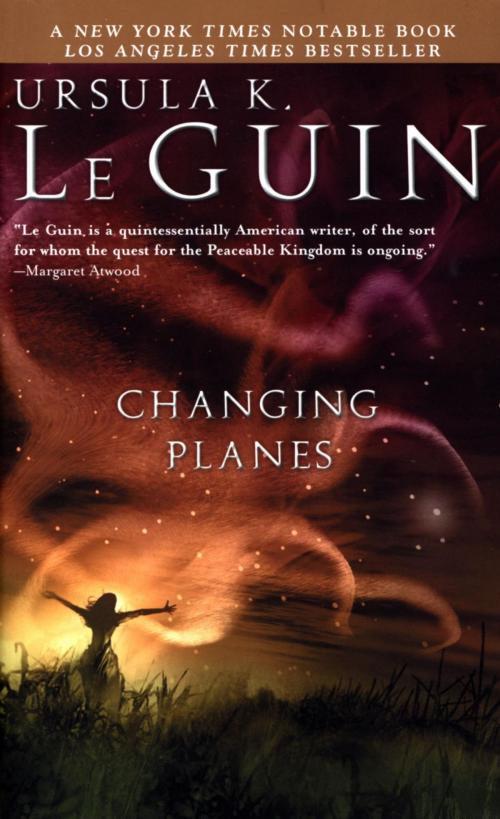 Cover of the book Changing Planes by Ursula K. Le Guin, Houghton Mifflin Harcourt