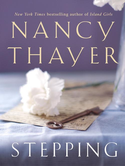 Cover of the book Stepping by Nancy Thayer, Random House Publishing Group
