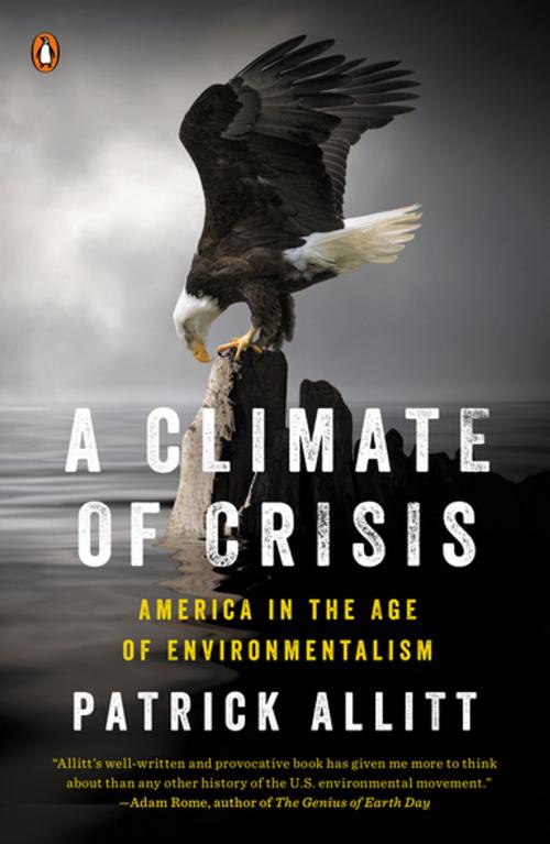 Cover of the book A Climate of Crisis by Patrick Allitt, Penguin Publishing Group