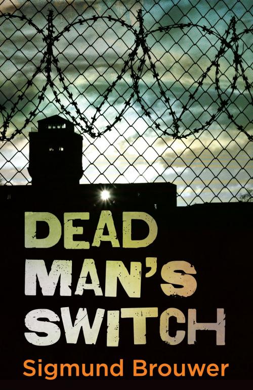 Cover of the book Dead Man's Switch by Sigmund Brouwer, Harvest House Publishers