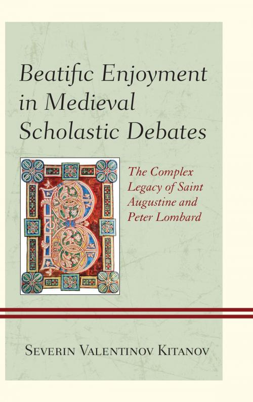 Cover of the book Beatific Enjoyment in Medieval Scholastic Debates by Severin Valentinov Kitanov, Lexington Books