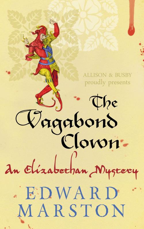Cover of the book The Vagabond Clown by Edward Marston, Allison & Busby