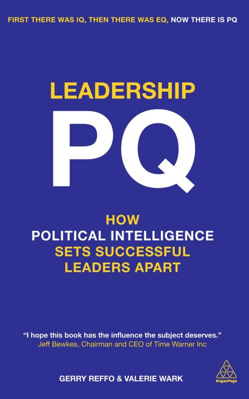 Cover of the book Leadership PQ by Gerry Reffo, Valerie Wark, Kogan Page
