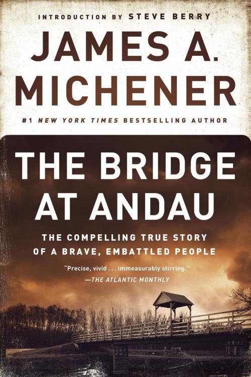 Cover of the book The Bridge at Andau by James A. Michener, Random House Publishing Group