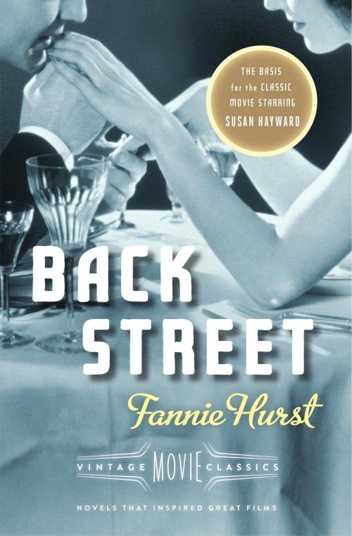 Cover of the book Back Street by Fannie Hurst, Knopf Doubleday Publishing Group