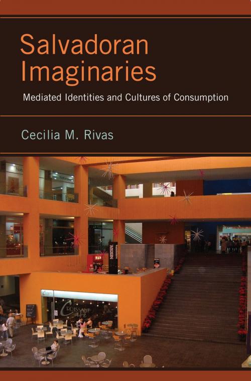 Cover of the book Salvadoran Imaginaries by Cecilia M. Rivas, Rutgers University Press