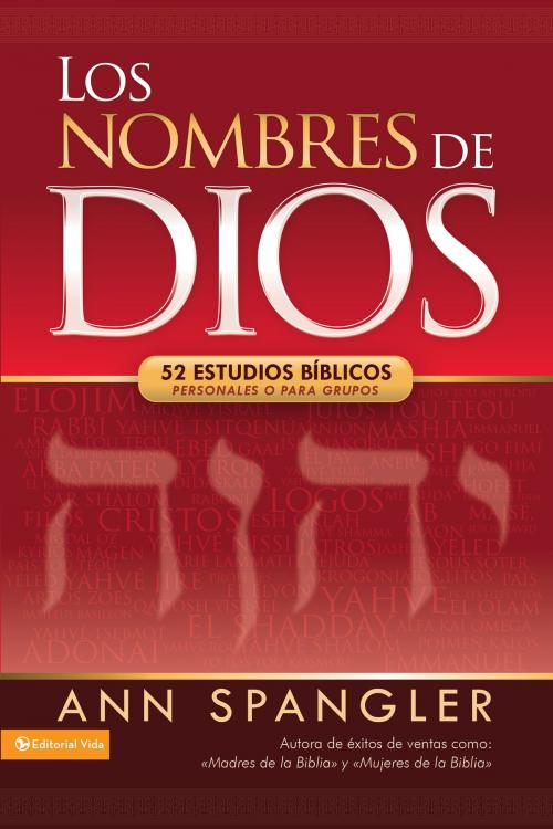 Cover of the book Los nombres de Dios by Ann Spangler, Vida