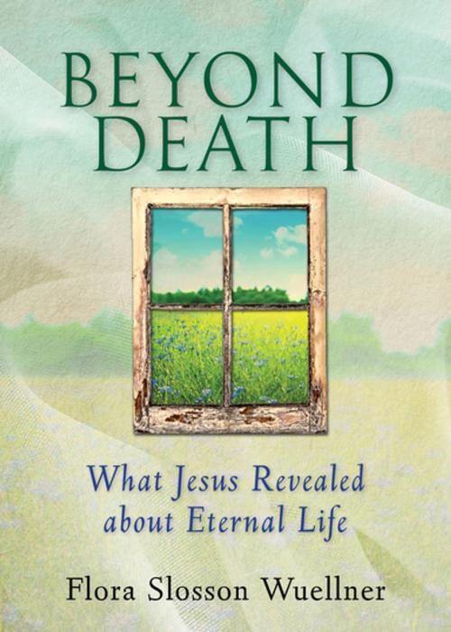 Cover of the book Beyond Death by Flora Slosson Wuellner, Upper Room