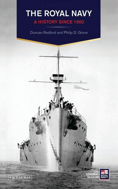 Cover of the book The Royal Navy by Duncan Redford, Philip D. Grove, Bloomsbury Publishing