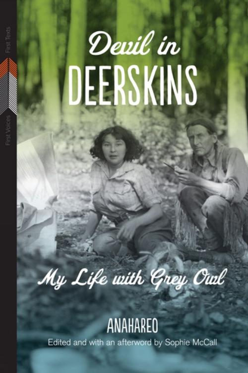 Cover of the book Devil in Deerskins by Anahareo, Sophie McCall, University of Manitoba Press