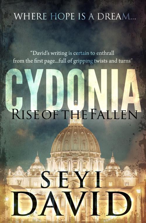Cover of the book Cydonia by Seyi David, Arrow Gate Publishing Ltd