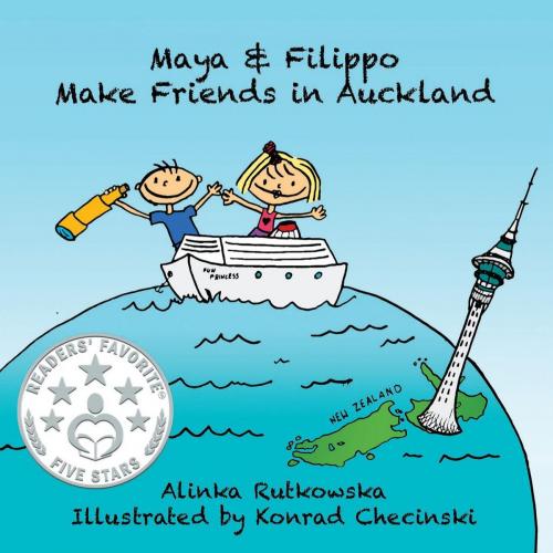 Cover of the book Maya & Filippo Make Friends in Auckland by Alinka Rutkowska, Capraro Press