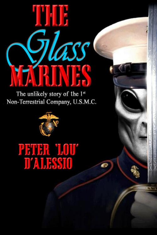 Cover of the book The Glass Marines by Peter D'Alessio, Stasheff Literary Enterprises