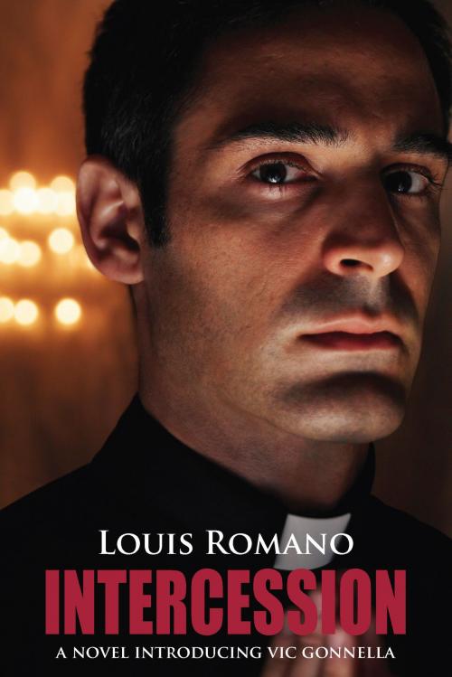 Cover of the book Intercession by Louis Romano, Vecchia Publishing