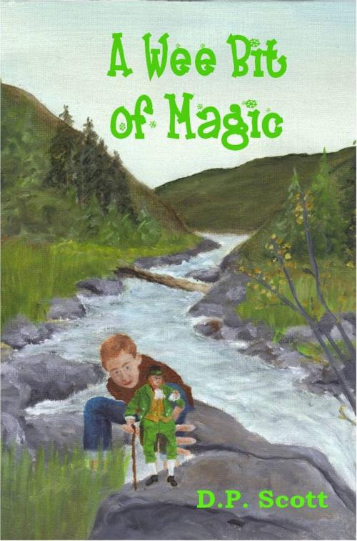 Cover of the book A Wee Bit of Magic by DP Scott, DP Scott