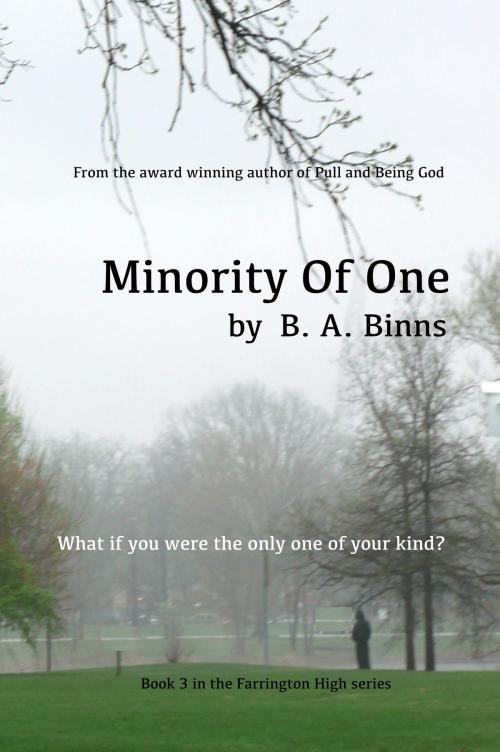 Cover of the book Minority Of One by B. A. Binns, B. A. Binns