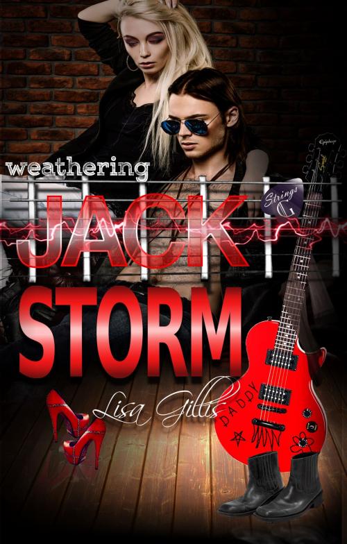 Cover of the book Weathering Jack Storm by Lisa Gillis, Rock Star Reads