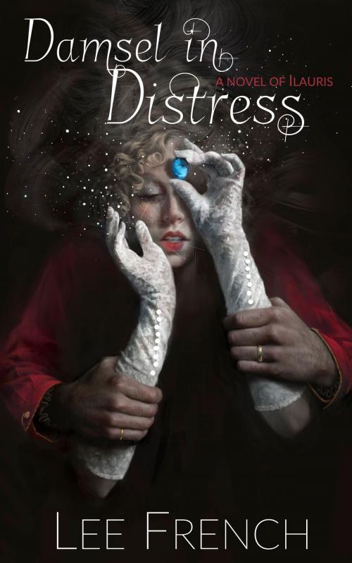 Cover of the book Damsel In Distress by Lee French, Clockwork Dragon