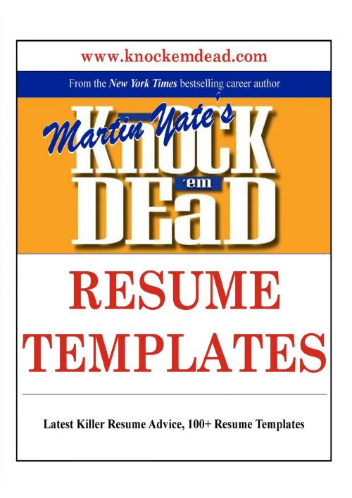 Cover of the book Knock em Dead Resume Templates by Martin Yate, Jumpingdude Media