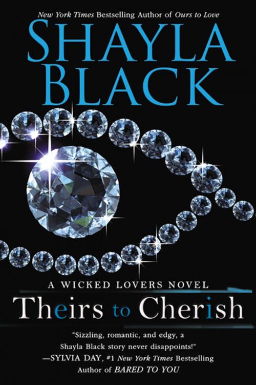 Cover of the book Theirs to Cherish by Shayla Black, Penguin Publishing Group