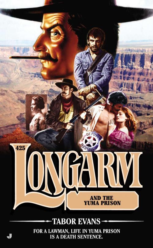 Cover of the book Longarm 425 by Tabor Evans, Penguin Publishing Group