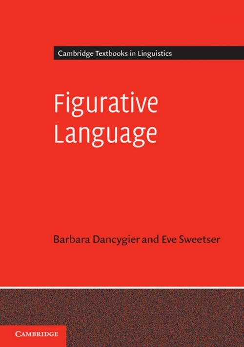 Cover of the book Figurative Language by Eve Sweetser, Barbara Dancygier, Cambridge University Press
