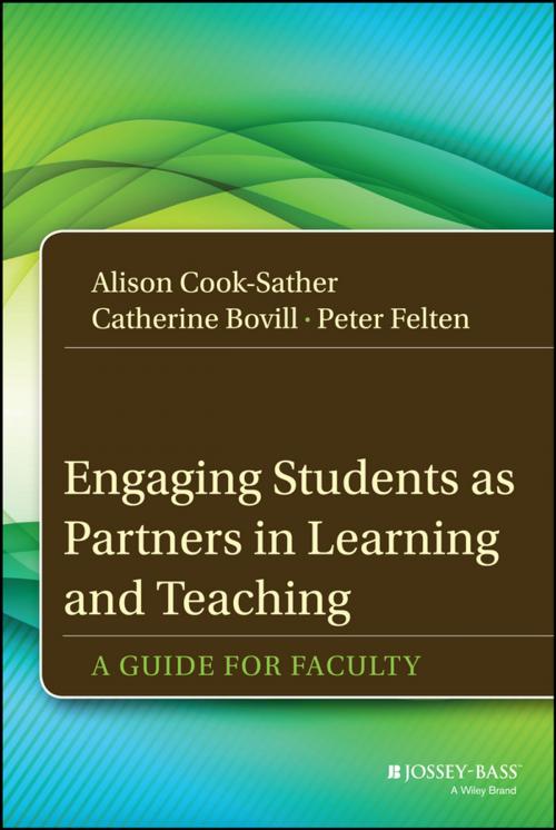 Cover of the book Engaging Students as Partners in Learning and Teaching by Alison Cook-Sather, Catherine Bovill, Peter Felten, Wiley