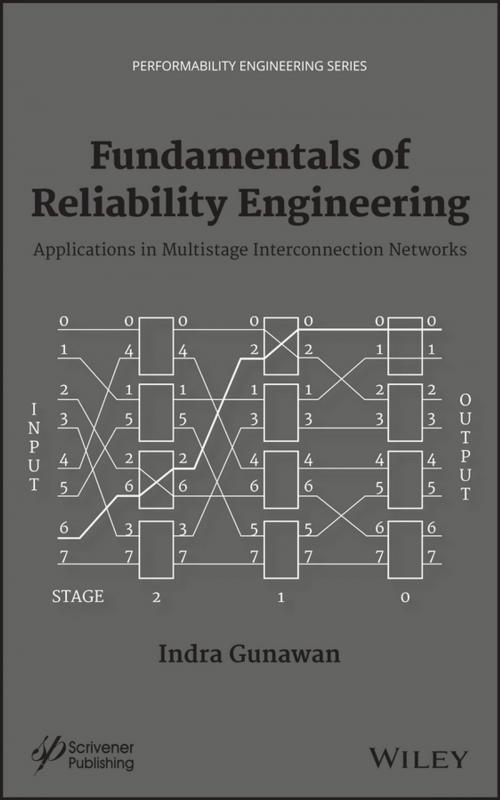 Cover of the book Fundamentals of Reliability Engineering by Indra Gunawan, Wiley