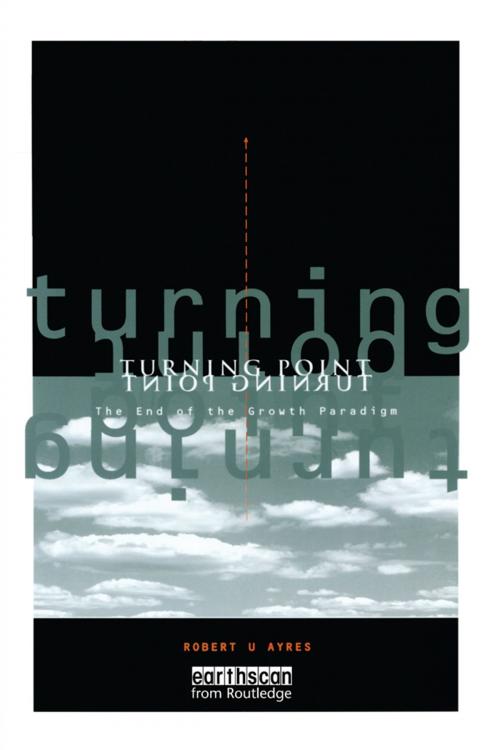 Cover of the book Turning Point by Robert Ayres, Taylor and Francis