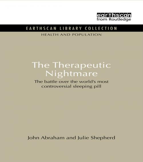 Cover of the book The Therapeutic Nightmare by John Abraham, Julie Sheppard, Taylor and Francis