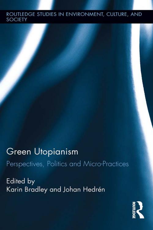 Cover of the book Green Utopianism by , Taylor and Francis