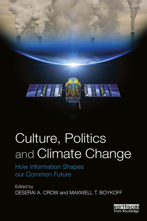 Cover of the book Culture, Politics and Climate Change by , Taylor and Francis