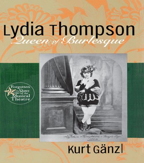 Cover of the book Lydia Thompson by Kurt Ganzl, Taylor and Francis