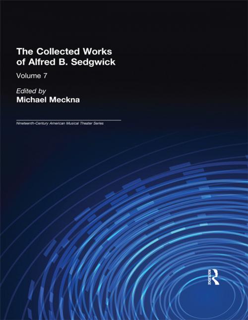 Cover of the book The Collected Works of Alfred B. Sedgwick by , Taylor and Francis
