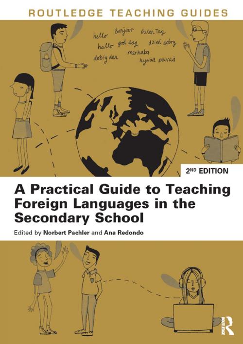 Cover of the book A Practical Guide to Teaching Foreign Languages in the Secondary School by , Taylor and Francis