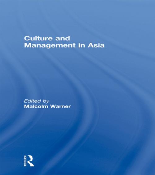 Cover of the book Culture and Management in Asia by , Taylor and Francis