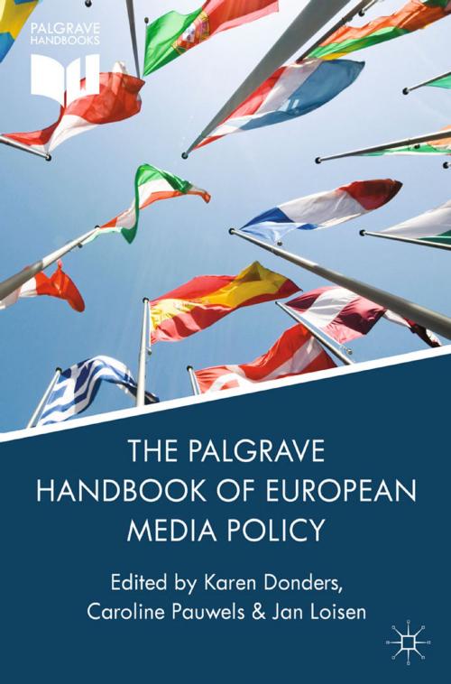 Cover of the book The Palgrave Handbook of European Media Policy by , Palgrave Macmillan UK