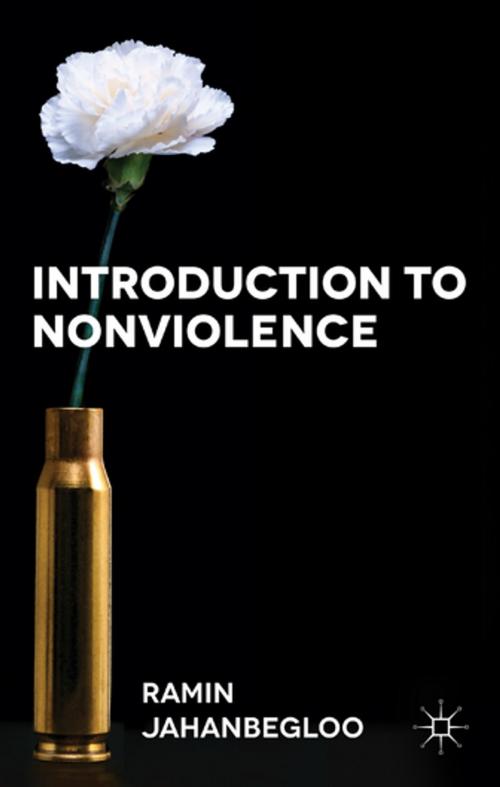Cover of the book Introduction to Nonviolence by Ramin Jahanbegloo, Palgrave Macmillan