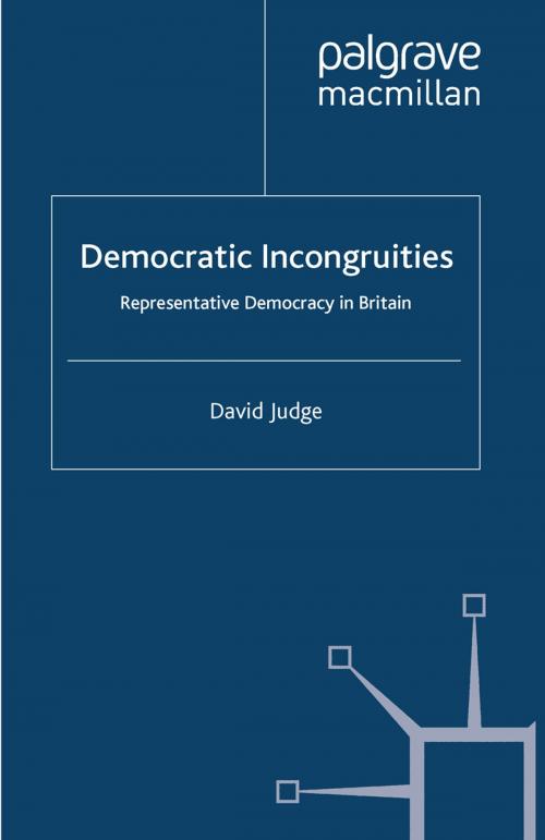 Cover of the book Democratic Incongruities by D. Judge, Palgrave Macmillan UK