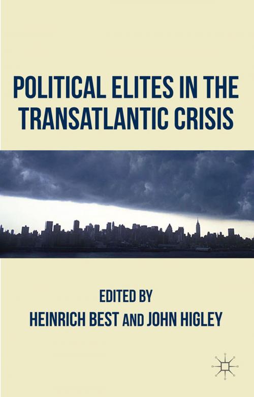 Cover of the book Political Elites in the Transatlantic Crisis by , Palgrave Macmillan UK