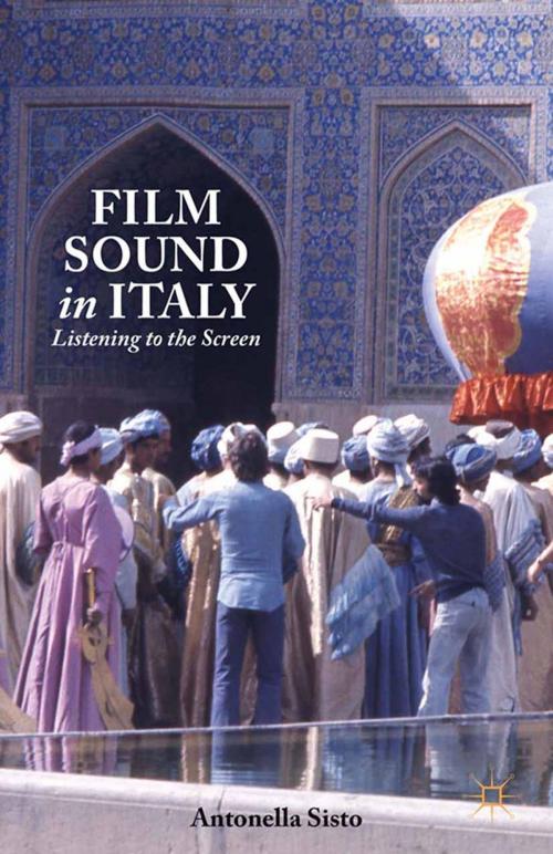 Cover of the book Film Sound in Italy by A. Sisto, Palgrave Macmillan US