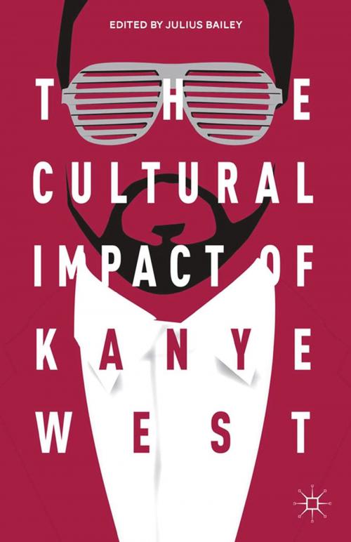 Cover of the book The Cultural Impact of Kanye West by , Palgrave Macmillan US