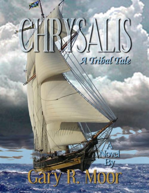 Cover of the book Chrysalis eBook by Gary R. Moor, Lulu.com