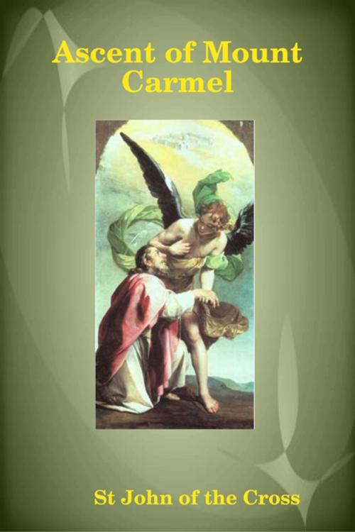 Cover of the book Ascent of Mount Carmel by St John of the Cross, Lulu.com
