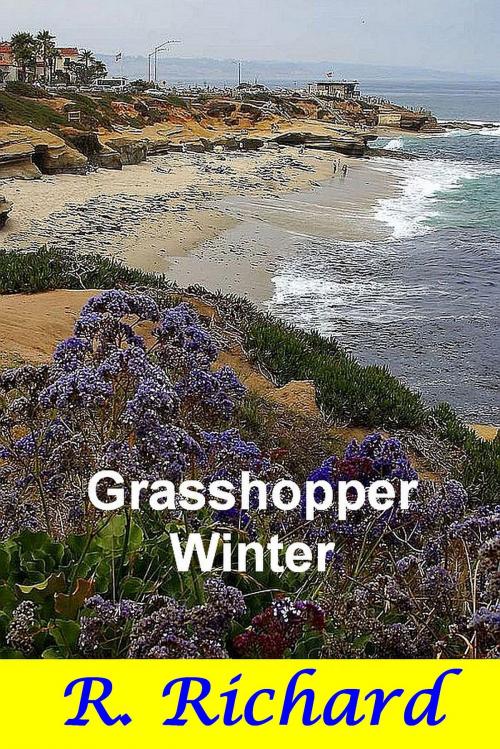Cover of the book Grasshopper Winter by R. Richard, R. Richard