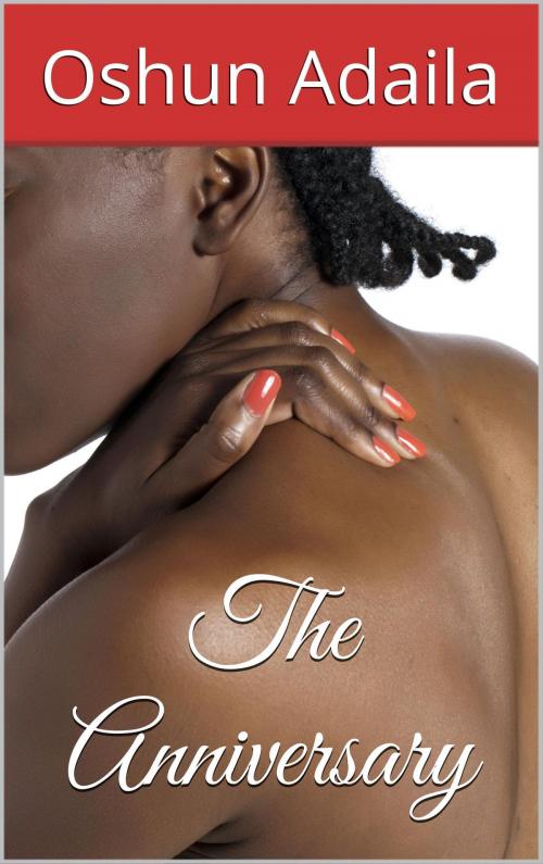 Cover of the book The Anniversary by Oshun Adaila, Langley's Lovelies