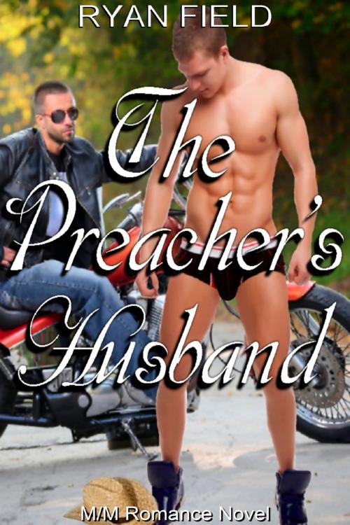 Cover of the book Glendora Hill: The Preacher's Husband by Ryan Field, Ryan Field