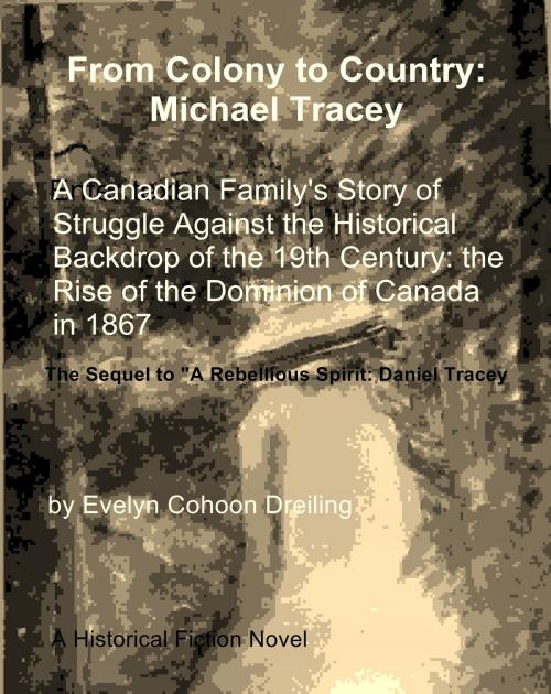 Cover of the book From Colony to Country: Michael Tracey by Evelyn Dreiling, Evelyn Dreiling