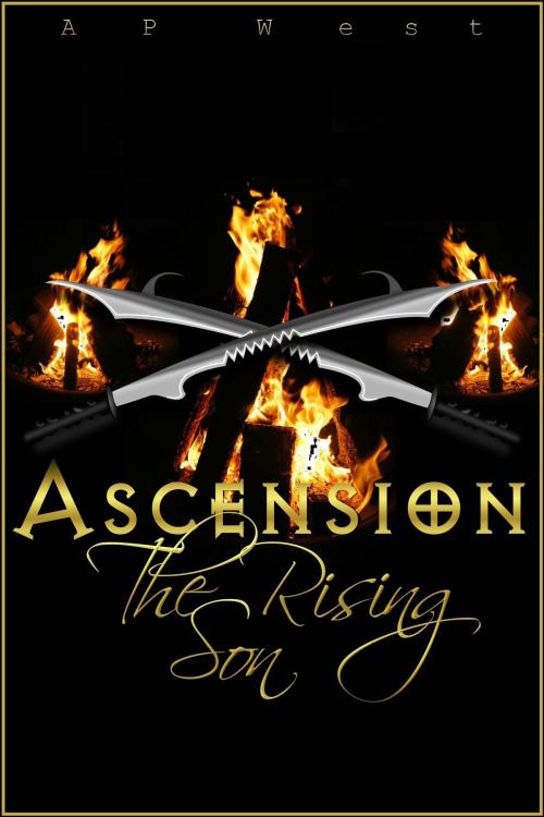 Cover of the book Ascension: The Rising Son by AP West, AP West