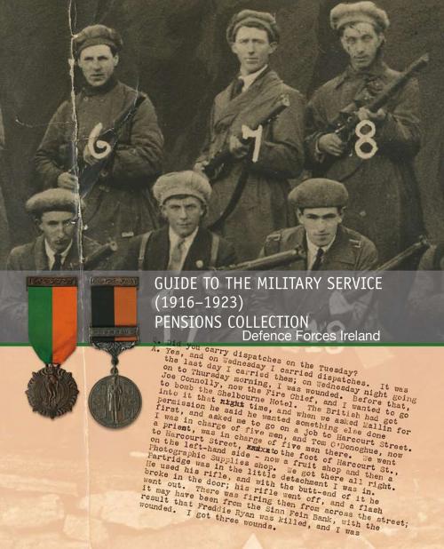 Cover of the book Guide to the Military Service (1916-1923) Pensions Collection by Defence Forces Ireland, Defence Forces Ireland